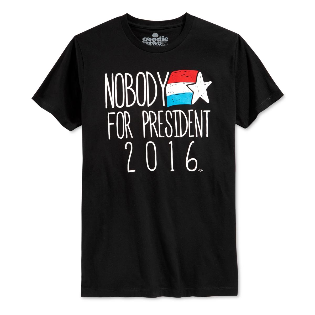 GOODIE TWO SLEEVES MEN'S TEE SHIRT - BLACK XLARGE - NOBODY FOR PRESIDENT 2016